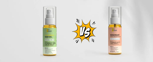 Dazze and blussh two bottle to compare Which Rosemary Hair Oil is Best for Hair Growth ? 